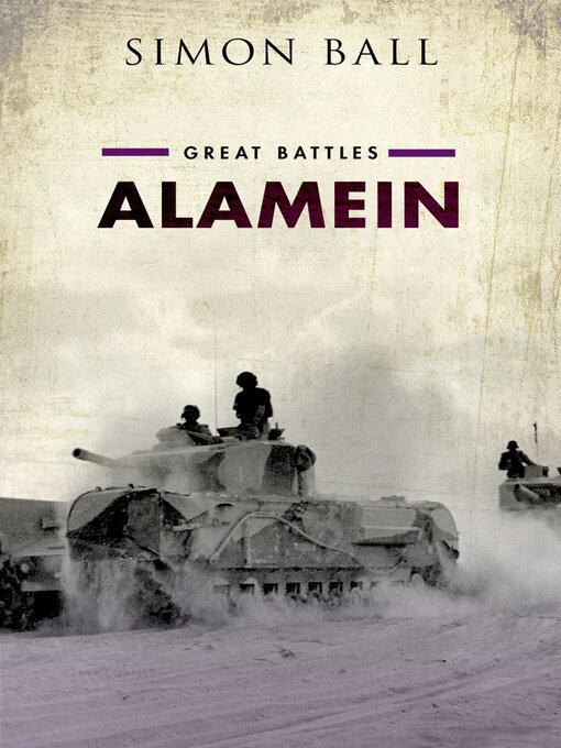 Title details for Alamein by Simon Ball - Available